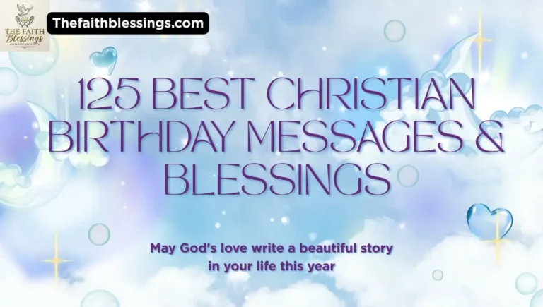 125 Best Christian Birthday Messages & Blessings