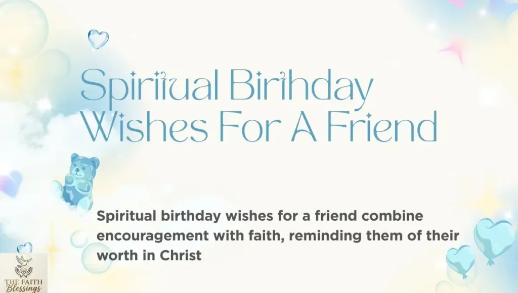 Spiritual Birthday Wishes For A Friend