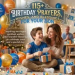 115+ Birthday Prayers, Wishes, and Blessings for Your Son