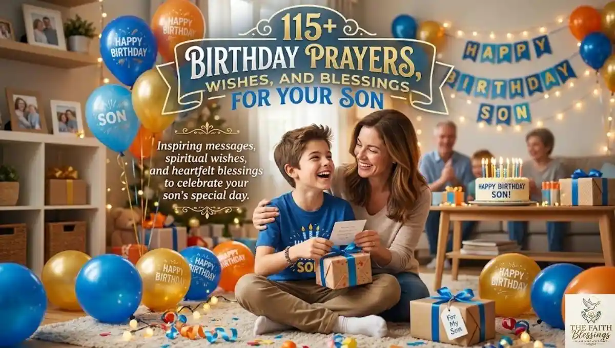 115+ Birthday Prayers, Wishes, and Blessings for Your Son